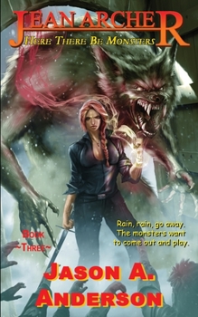 Paperback Jean Archer #3: Here There Be Monsters: Here There Be Monsters. Book