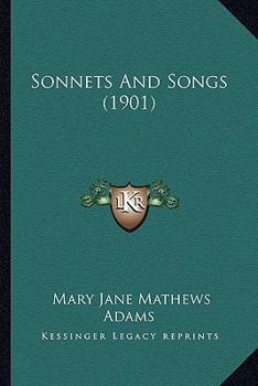 Sonnets and Songs