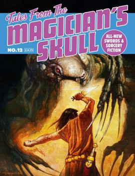 Tales From the Magician's Skull #12 (Tales from Magicians Skull SC)