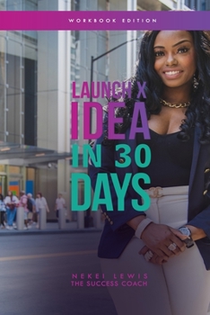 Paperback Launch X Idea in 30 Days Book