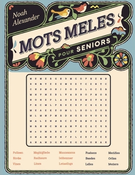 Paperback Mots Meles Pour Seniors: Gros Caracteres [French] Book