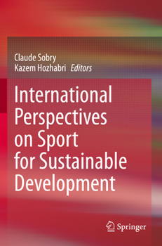 Paperback International Perspectives on Sport for Sustainable Development Book