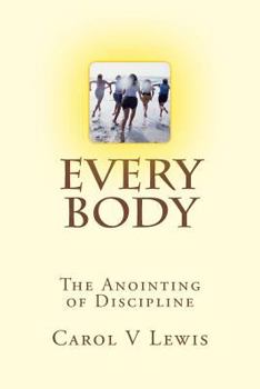 Paperback Everybody: The anointing of Discipline Book