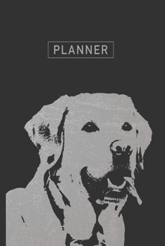 Planner: Labrador 1 Year Daily Planner (12 Months) | 2020 - 2021 | 365 Pages for Planning | January 20 - December 20 | Appointment Calendar Schedule | Plan Each Day Set Goals & Get Stuff Done