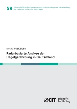Paperback Radarbasierte Analyse der Hagelgefährdung in Deutschland [German] Book