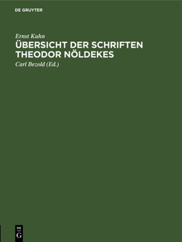 Hardcover Übersicht Der Schriften Theodor Nöldekes [German] Book