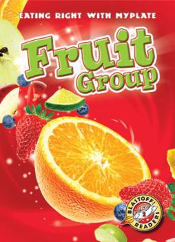 Fruit Group - Book  of the Eating Right with MyPlate