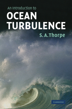 Hardcover An Introduction to Ocean Turbulence Book