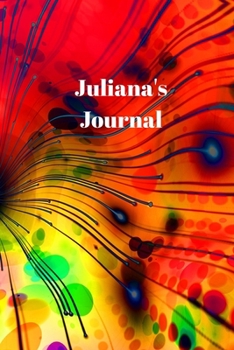 Paperback Juliana's Journal: Personalized Lined Journal for Juliana Diary Notebook 100 Pages, 6" x 9" (15.24 x 22.86 cm), Durable Soft Cover Book