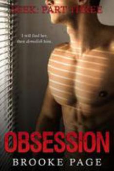 Paperback Seek: Part Three of the Obsession Series: The Obsession Series Book