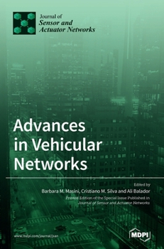 Hardcover Advances in Vehicular Networks Book