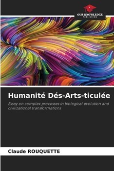 Paperback Humanité Dés-Arts-ticulée Book