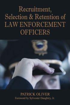 Paperback Recruitment, Selection & Retention of Law Enforcement Officers Book