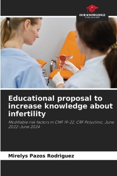 Paperback Educational proposal to increase knowledge about infertility Book