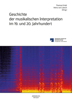 Hardcover Geschichte Der Musikalischen Interpretation Im 19. Und 20. Jahrhundert [German] Book