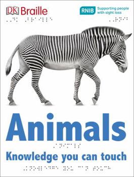 Hardcover DK Braille Animals Book