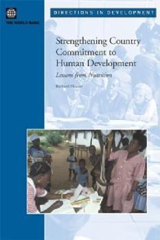 Paperback Strengthening Country Commitment to Human Development: Lessons from Nutrition Book