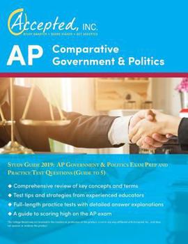 Paperback AP Comparative Government and Politics Study Guide 2019: AP Government & Politics Exam Prep and Practice Test Questions (Guide to 5) Book