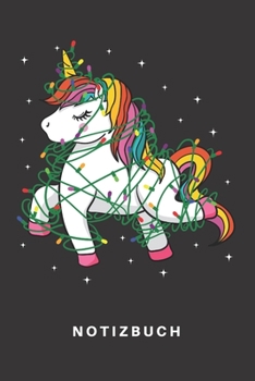 Notizbuch: Notizbuch | Notizheft | Schreibbuch | 110 Seiten | Liniert | Linien | DIN A5 | Fantasie | Galaxie | Pferd | Einhorn | Einhörner | ... Weihnachtsmann | Heiligabend (German Edition)