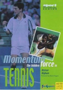 Paperback Momentum: The Hidden Force in Tennis Book