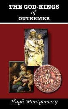 Hardcover The God-Kings of Outremer Book