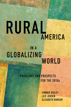 Rural America in a Globalizing World: Problems and Prospects for the 2010's - Book  of the Rural Studies