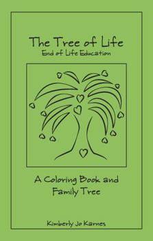 Pamphlet The Tree of Life: A Coloring Book and Family Tree Book