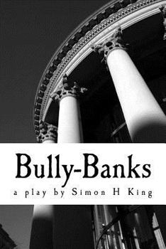 Paperback Bully-Banks (Modern Plays) Book