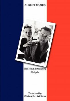 Paperback The Misunderstanding and Caligula Book