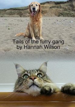 Paperback Tails of the furry gang Book