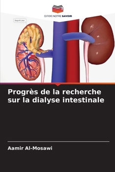 Paperback Progrès de la recherche sur la dialyse intestinale [French] Book