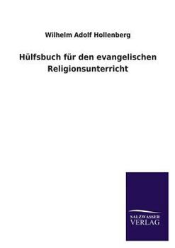 Paperback Hulfsbuch Fur Den Evangelischen Religionsunterricht [German] Book
