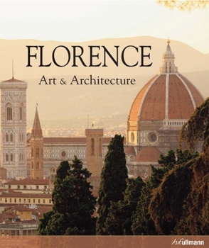 Florenz. Kunst und Architektur - Book  of the Art & Architecture