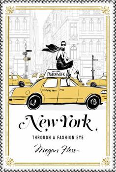 Hardcover New York: Through a Fashion Eye Book