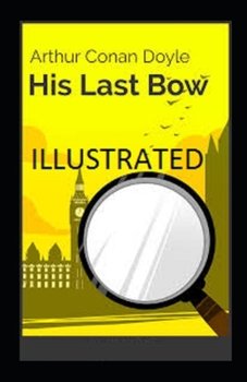 Paperback His Last Bow illustrated Book