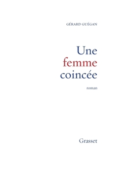 Paperback Une femme coincée [French] Book