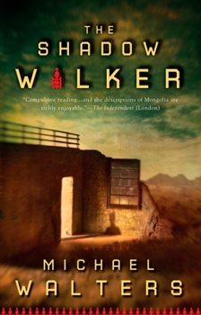 The Shadow Walker - Book #1 of the Inspector Nergui