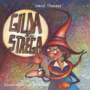 Paperback Gilda la strega [Italian] Book