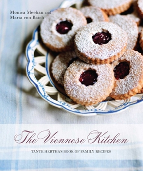 Hardcover The Viennese Kitchen: Tante Hertha's Book of Family Recipes Book