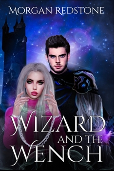 Paperback Wizard and the Wench: Book 1 Book