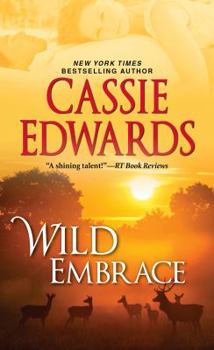 Wild Embrace - Book #3 of the Wild Series