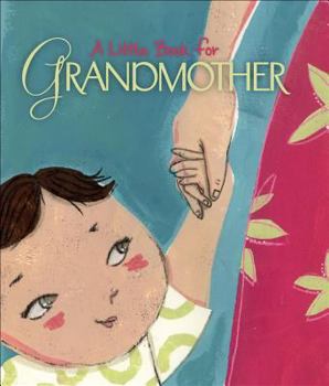 Hardcover A Little Book for Grandmother Book