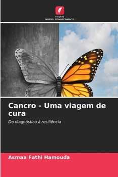 Paperback Cancro - Uma viagem de cura [Portuguese] Book