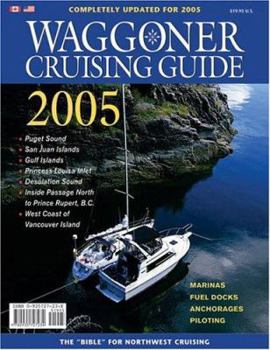 Paperback Waggoner Cruising Guide 2005 : The Complete Boating Reference (Waggoner Cruising Guide) Book