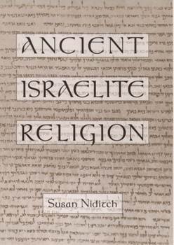 Hardcover Ancient Israelite Religion Book