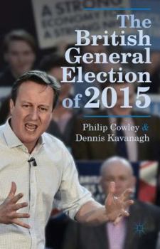 Hardcover The British General Election of 2015 Book