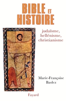 Paperback Bible et Histoire [French] Book