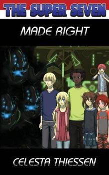 Made Right - Book #7 of the Super Seven