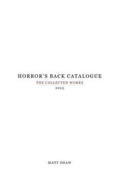 Horror's Back Catalogue: 2013 - Book #5 of the Horror's Back Catalogue