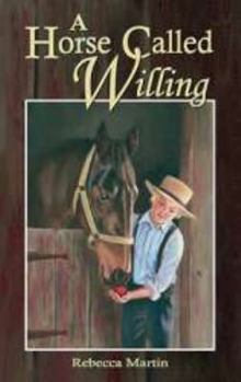 Paperback A Horse Called Willing Book